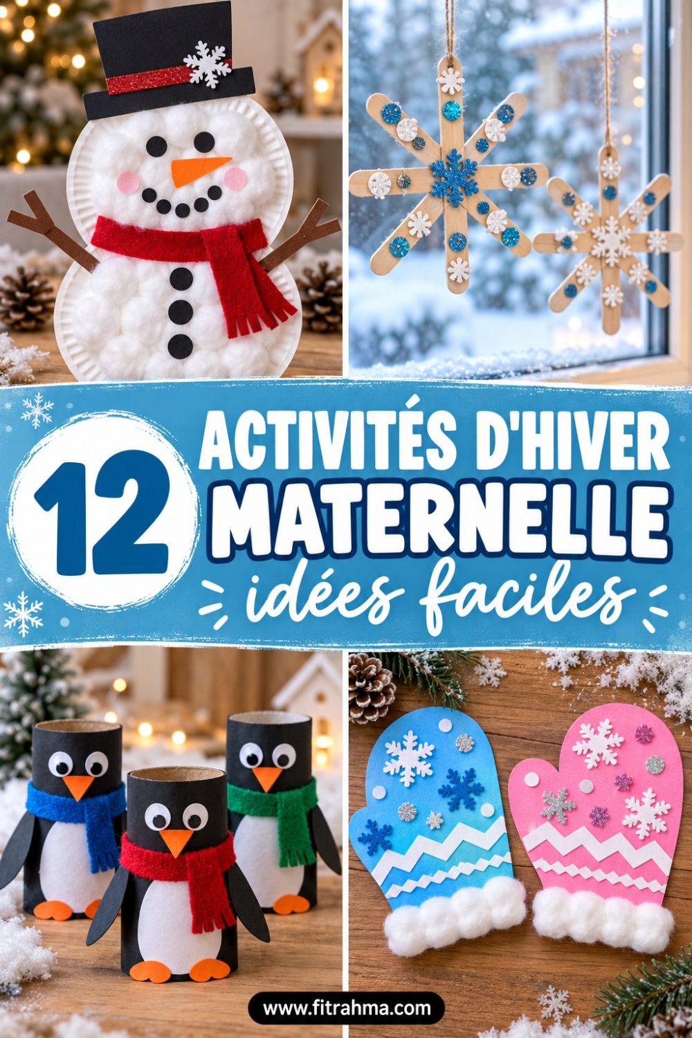 Activités manuelles d'hiver pour la maternelle : 12 idées faciles