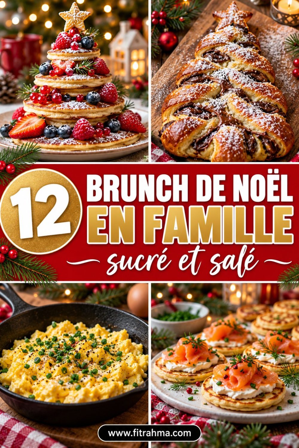 Brunch de Noël en famille : 12 idées sucrées et salées faciles