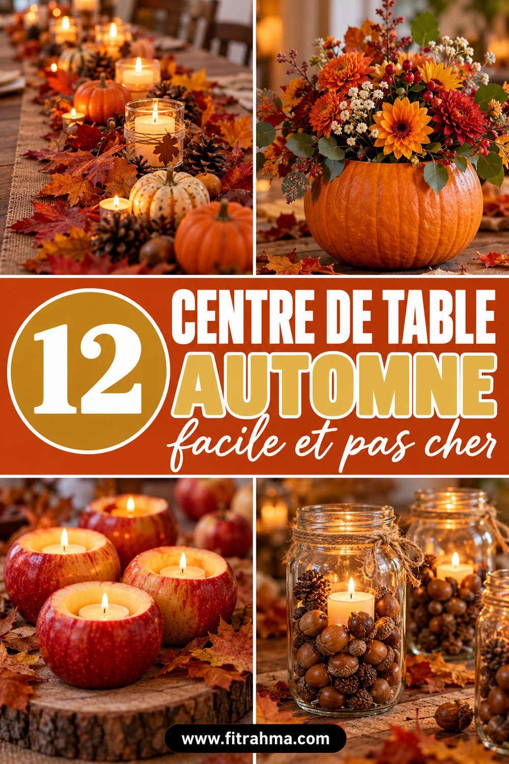 Centre de table d'automne : 12 idées faciles
