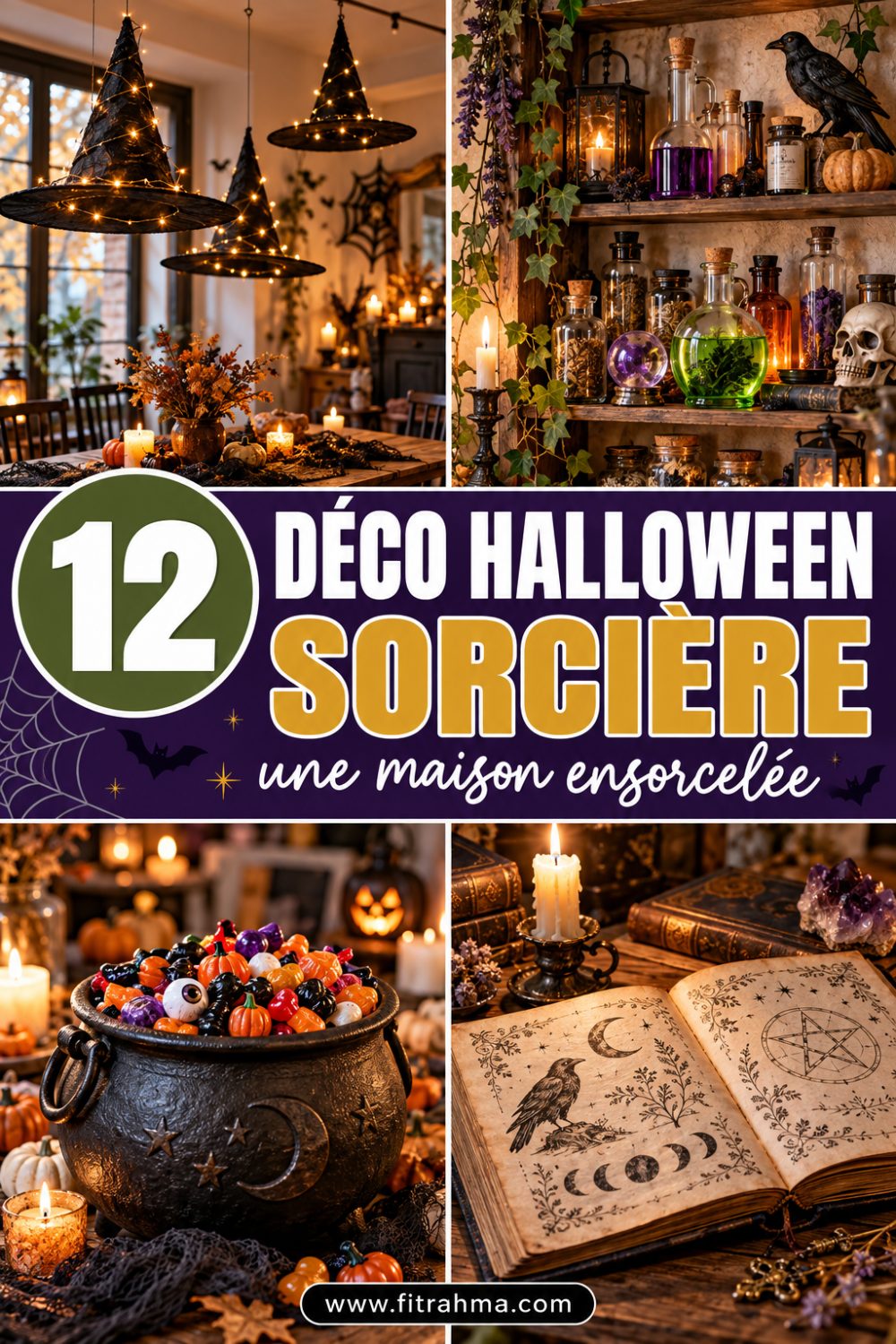 Déco Halloween sorcière : 12 idées pour une maison ensorcelée