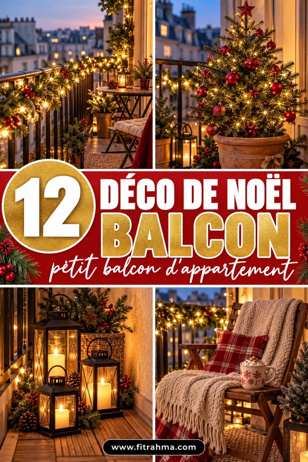 Décoration de Noël pour le balcon : 12 idées pour un petit balcon
