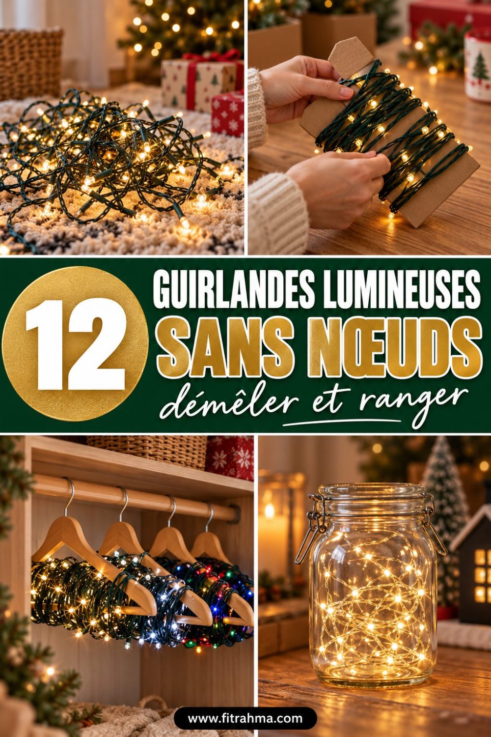Comment démêler et ranger les guirlandes lumineuses : nos astuces