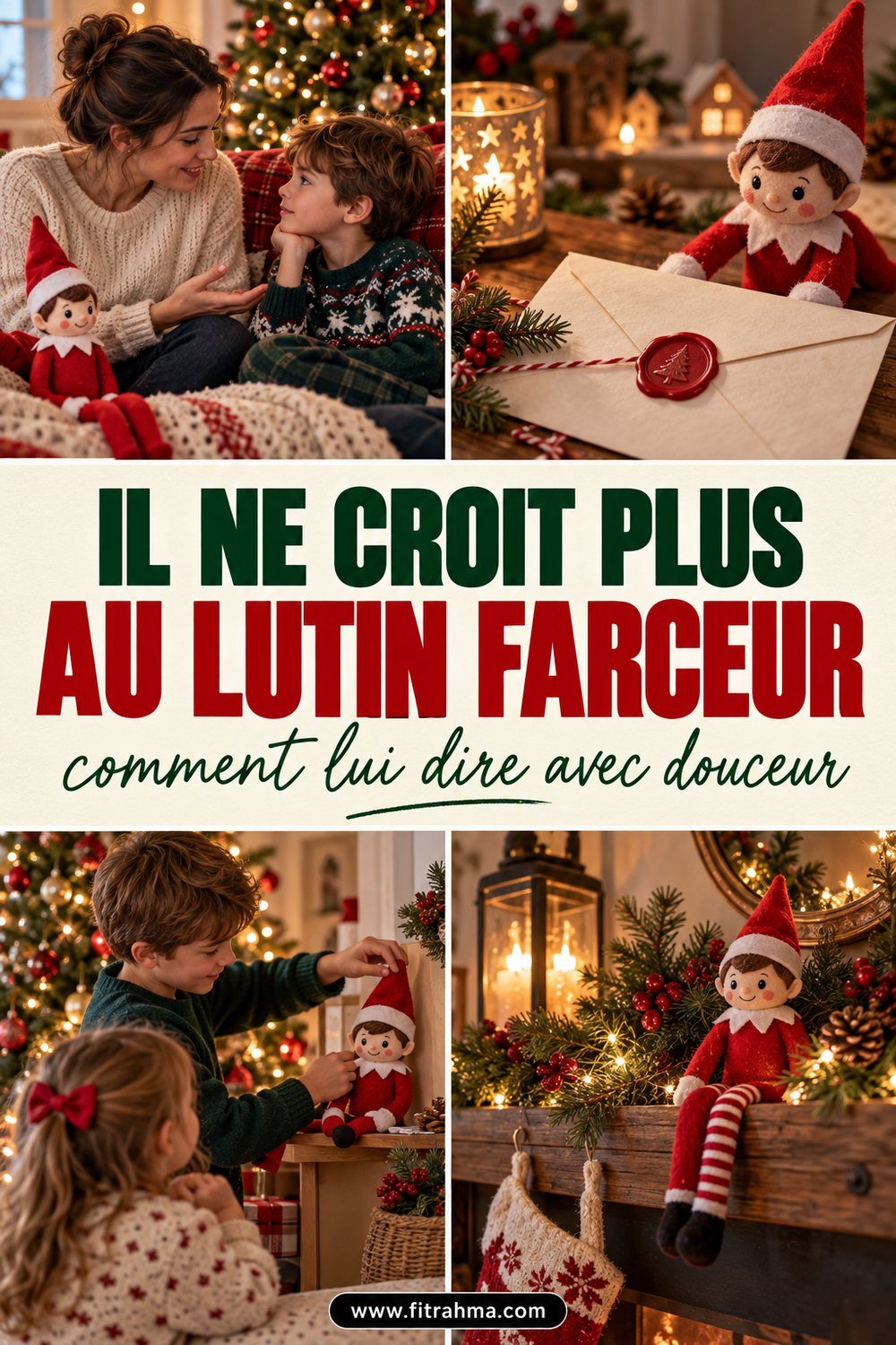 Quand l'enfant ne croit plus au lutin farceur : comment lui dire