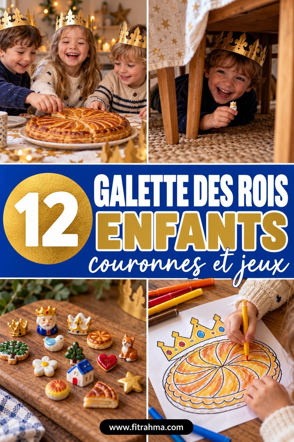 Galette des rois avec les enfants : 12 idées de couronnes, coloriages et jeux
