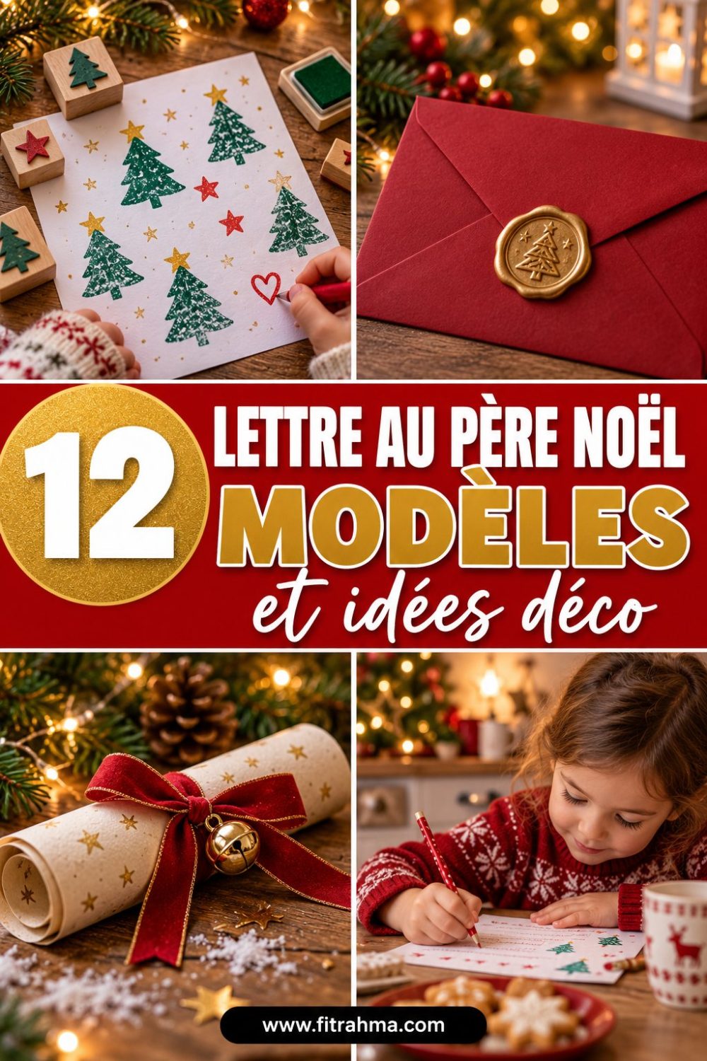 Lettre au Père Noël : modèles et 12 idées pour la décorer