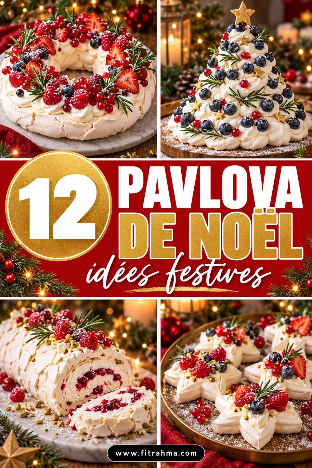 Pavlova de Noël : 12 idées pour une pavlova festive