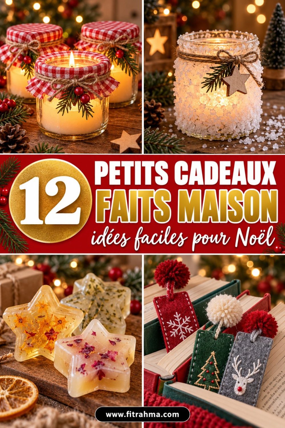 Petits cadeaux de Noël à faire soi-même : 12 idées faciles et jolies