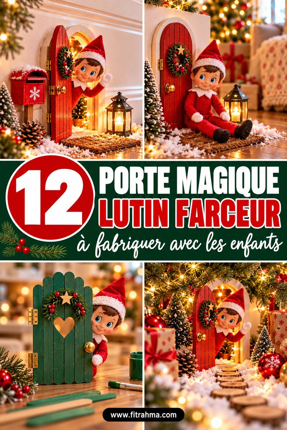 La porte magique du lutin farceur : 12 idées à fabriquer