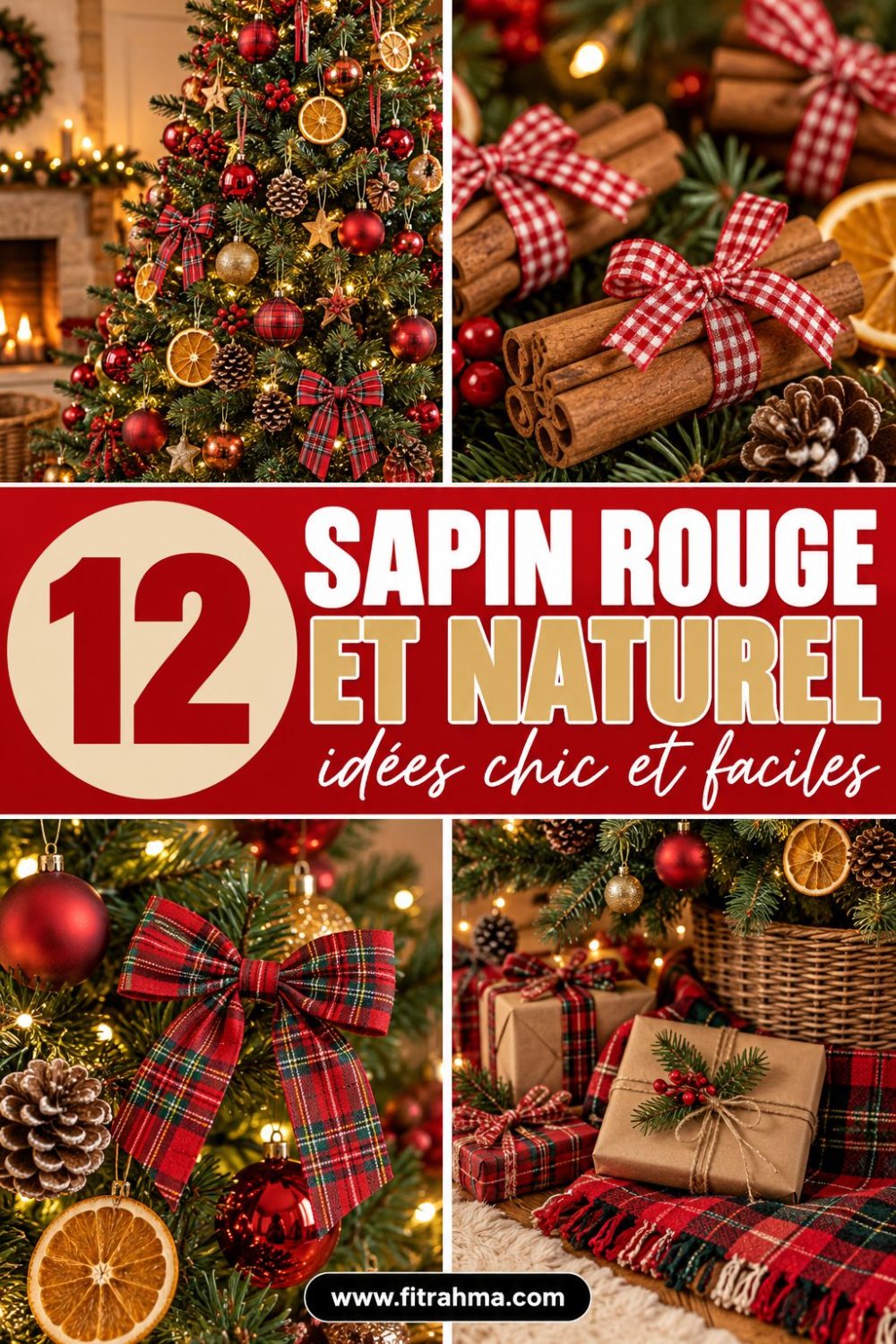 Sapin de Noël rouge et naturel : 12 idées chic et faciles