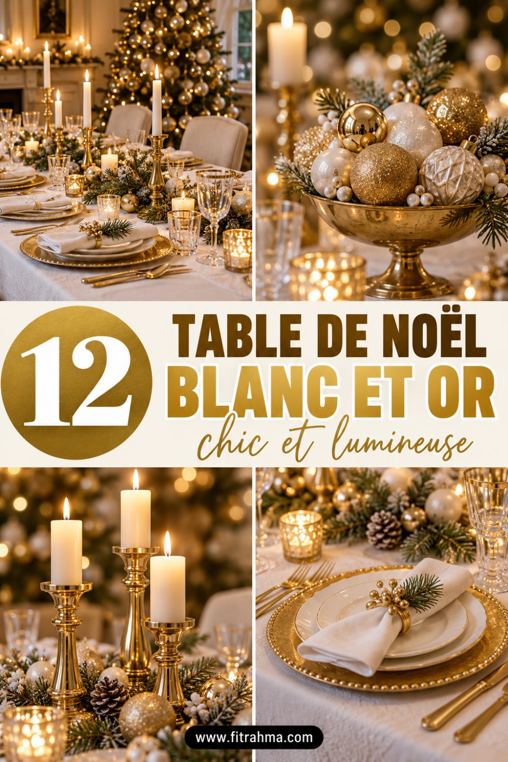 Table de Noël blanc et or : 12 idées chic